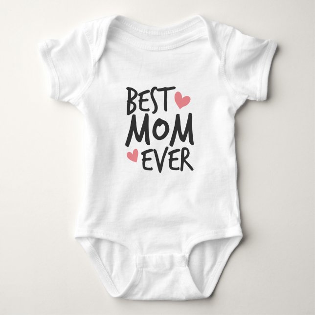 Best Mom Ever Mother's Day Typography | Bodysuit (Front)