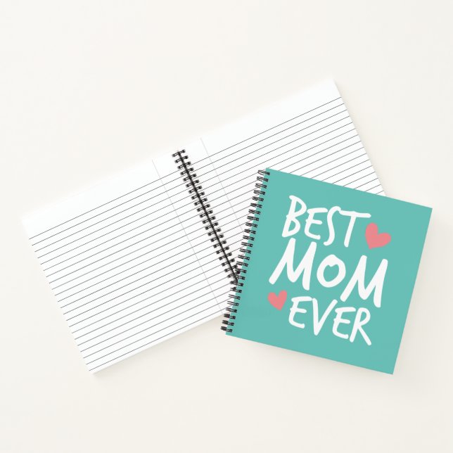 Best Mom Ever Mother's Day Typography | Notebook (Inside)