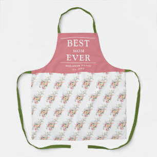 Best Mom Ever Mothers Gift Apron