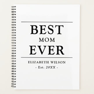 Best Mom Ever Mothers Gift Planner