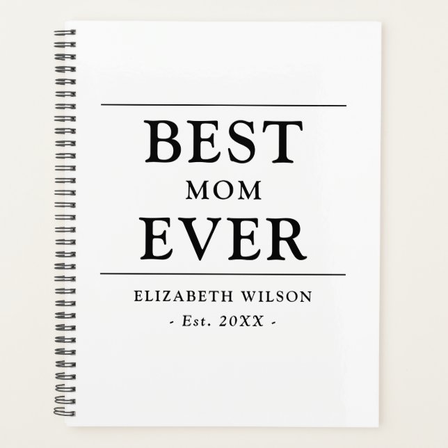 Best Mom Ever Mothers Gift Planner (Front)