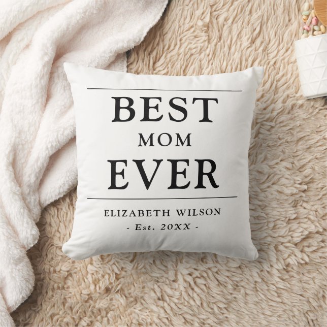 Best Mom Ever Mothers Gift Throw Pillow (Blanket)