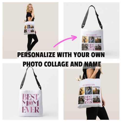 Best Mom Ever Mothers Photo Collage Cute Pink Crossbody Bag