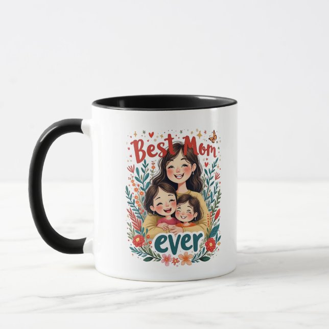 Best Mom Ever Mug (Left)