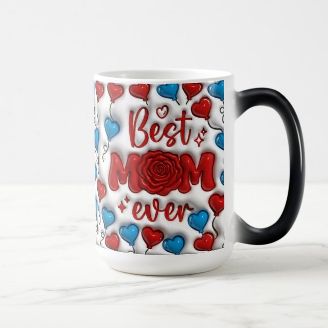 Best mom ever mug design, Sublimation design. (Right)