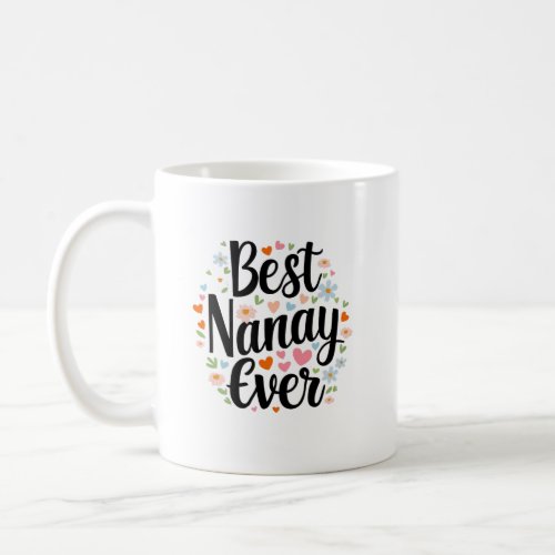 best mom ever mug Mothers Day Gift Coffee Mug