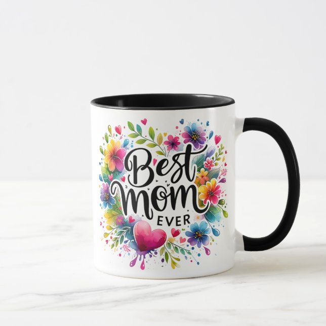 Best Mom Ever Mug Wrap (Right)