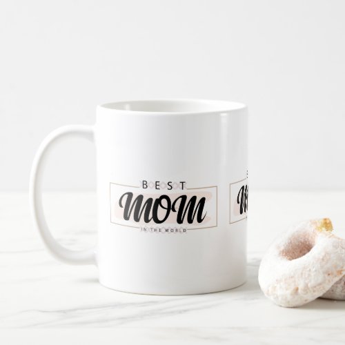 Best Mom Ever Mugs For Ladies Gift for mom