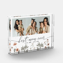 Best Mom Ever | Multi Photo Mother's Day Keepsake  Acrylic Award