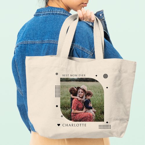 Best Mom Ever Name Photo Trendy Simple Modern Large Tote Bag