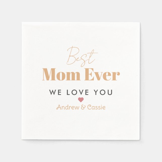 Best mom ever napkins (Front)