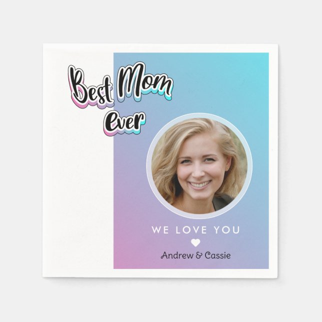 Best mom ever napkins (Front)