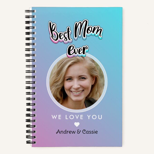 Best mom ever notebook (Front)