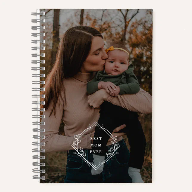 Mom Notebook Design Best Mom Ever Notebook | Zazzle