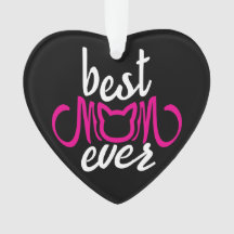 Best Mom Ever
