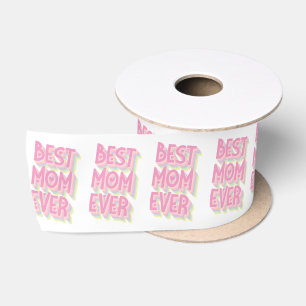 Best Mom Ever Pastel Font Satin Ribbon Large