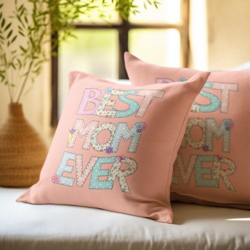 Best Mom Ever Peach Mothers Day Throw Pillow