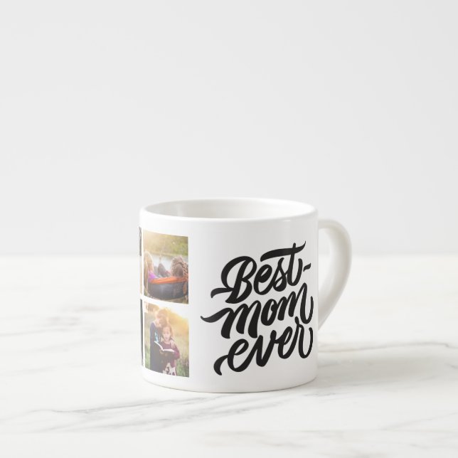 Best Mom Ever Personalized 6 Photo Collage Espresso Cup (Front Right)