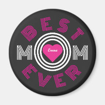 Best Mom Ever Personalized