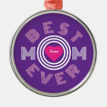 Best Mom Ever Personalized