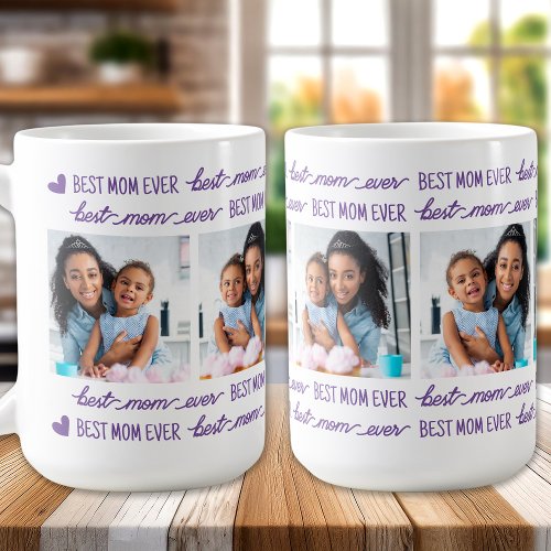 Best MOM Ever Personalized Modern 4 Photo Collage Coffee Mug