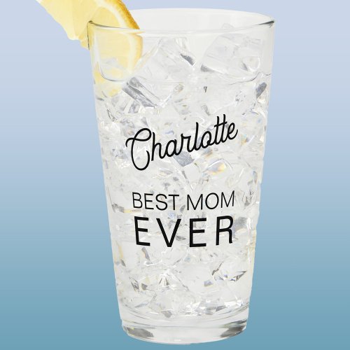 Best Mom Ever Personalized Name Glass