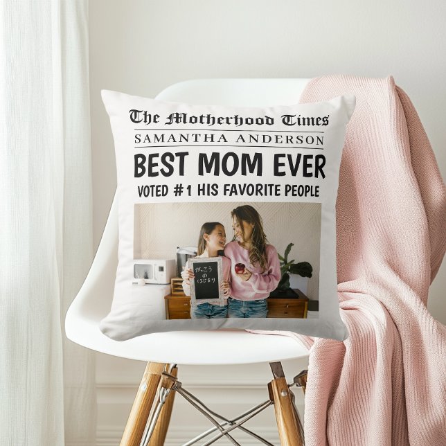Best Mom Ever Personalized Newspaper Photo  Throw Pillow (Creator Uploaded)