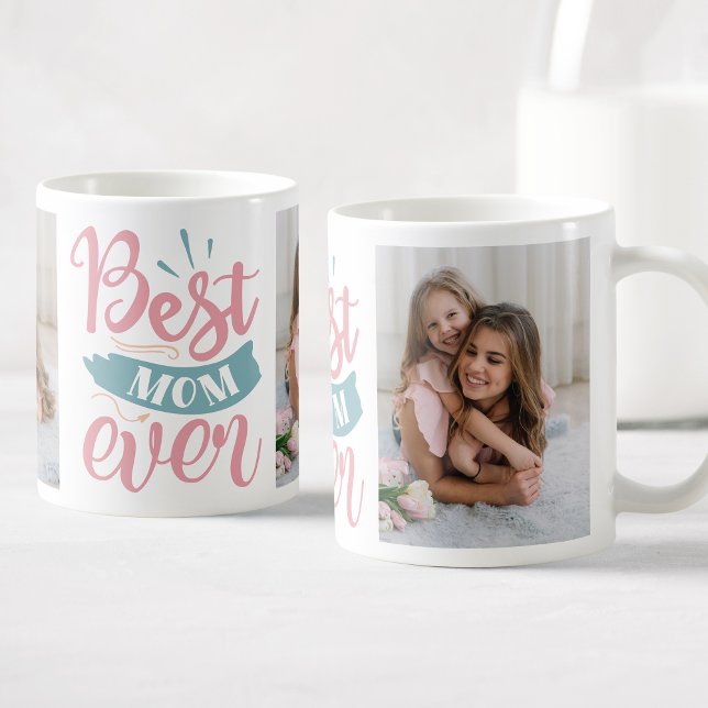 Best Mom Ever Personalized Photo Coffee Mug (Creator Uploaded)
