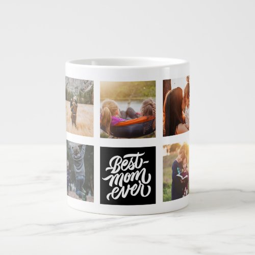 Best Mom Ever Personalized Photo Collage Black Giant Coffee Mug