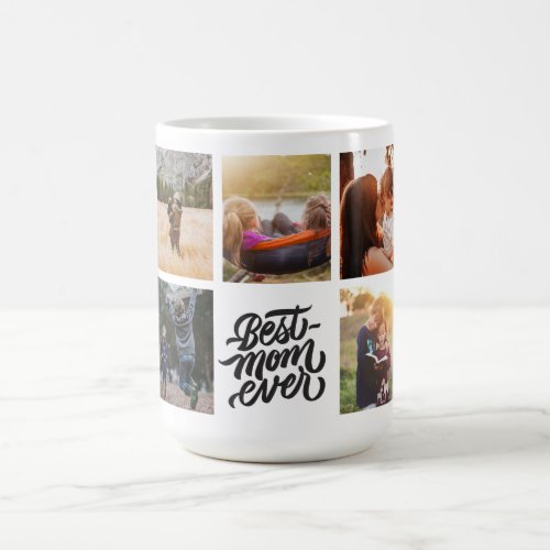 Best Mom Ever Personalized Photo Collage Coffee Mug