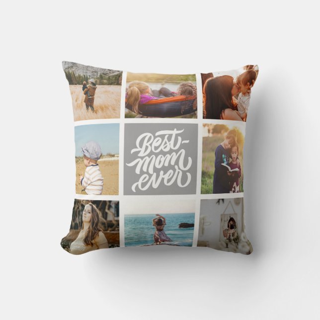 Best Mom Ever Personalized Photo Collage Gray Throw Pillow (Front)