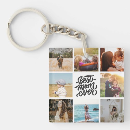 Best Mom Ever Personalized Photo Collage Keychain