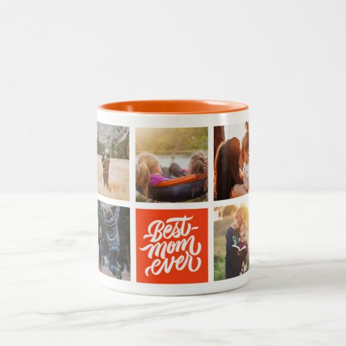 Best Mom Ever Personalized Photo Collage Orange Two_Tone Coffee Mug