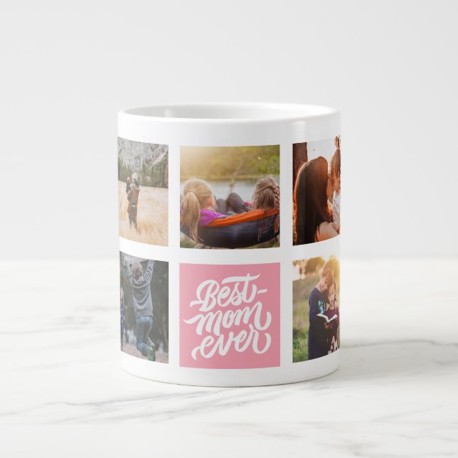 Best Mom Ever Personalized Photo Collage Pink Giant Coffee Mug (Front)