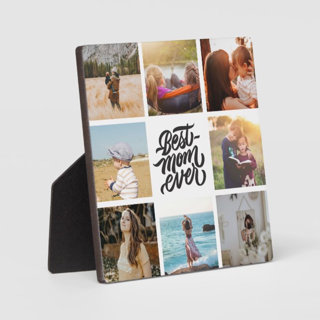 Best Mom Ever Personalized Photo Collage Plaque (Front)