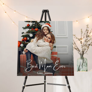 Best Mom Ever Personalized Photo Foam Board