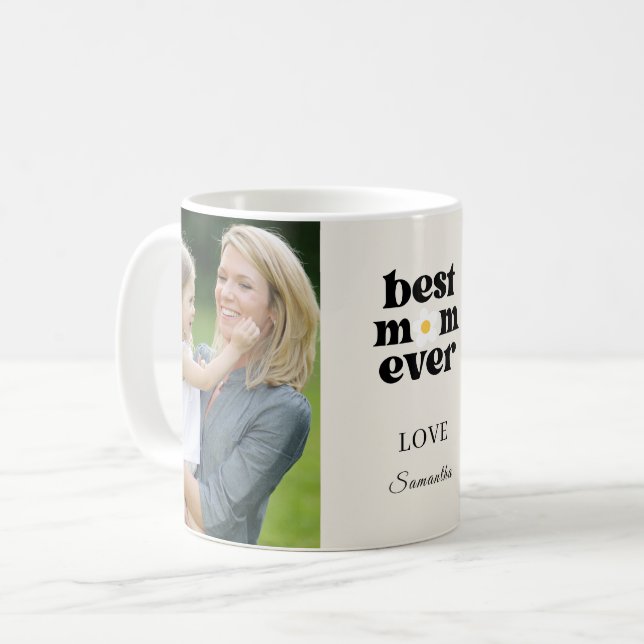  Best Mom Ever Personalized Photo Mother's Day Coffee Mug (Front Left)