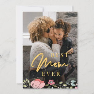 Best mom ever personalized photo Mothers Day Holiday Card