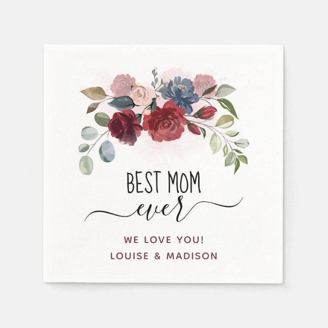 Best Mom Ever Personalized Watercolor Floral Napkins (Front)