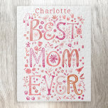 Best Mom Ever Personalized Watercolor Jigsaw Puzzle<br><div class="desc">Hand lettered watercolor Best Mom Ever floral design in pink.  Change or remove the name to personalize.  Original art by Nic Squirrell.</div>