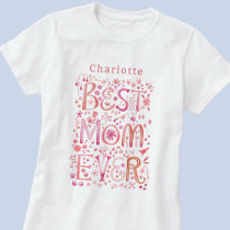 Best Mom Ever Personalized Watercolor T-Shirt