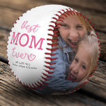 Best Mom Ever Photo Baseball<br><div class="desc">Custom mom baseball gift featuring the cute saying "best mom ever" in 2 shades of girly pink,  with the names of the children. Plus 2 photos for you to customize with your own to make this an extra special mothers day/birthday gift.</div>