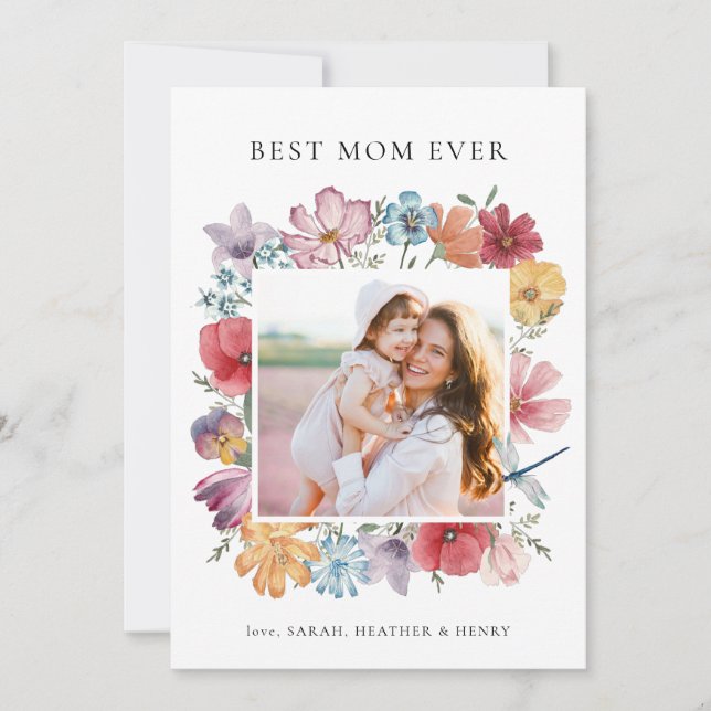 Best Mom Ever Photo Card (Front)