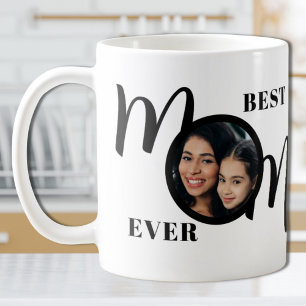 Best Mom Ever Photo Coffee Mug