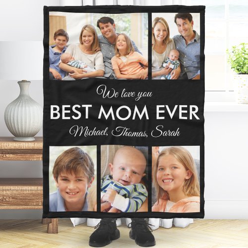 Best Mom Ever Photo Collage Mothers Day Fleece Blanket