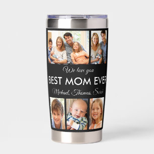 Best Mom Ever Photo Collage Mothers Day Insulated Tumbler
