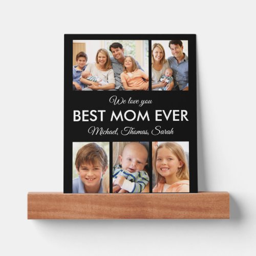 Best Mom Ever Photo Collage Mothers Day Picture Ledge