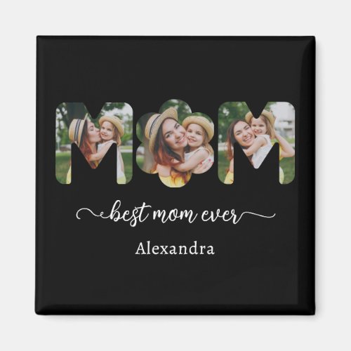 Best Mom Ever Photo Collage Mothers Gift Magnet
