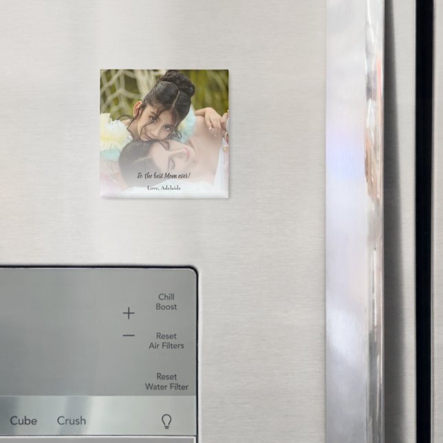 Best Mom Ever Photo Magnet (In Situ (Fridge))