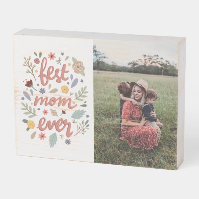 Best Mom Ever Photo Mother’s Day Wooden Box Sign (Angled Horizontal)